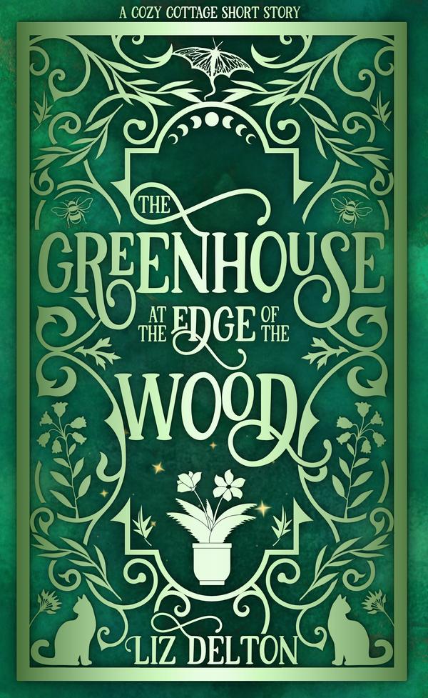 The Greenhouse at the Edge of the Wood Landing Page cover