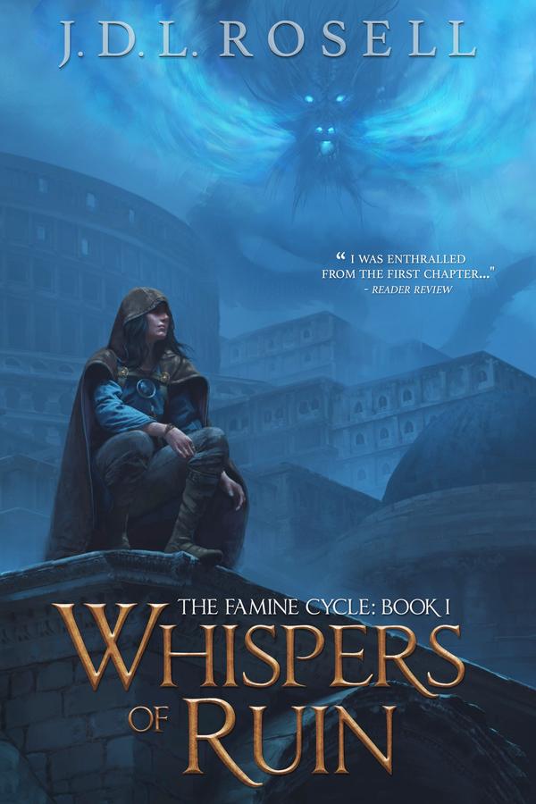 Whispers of Ruin: An Epic Fantasy Novel (The Famine Cycle, Book 1) Landing Page cover
